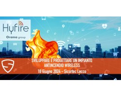 Hyfire: Progettare e sviluppare un impianto antincendio wireless presso filiale di Lecco